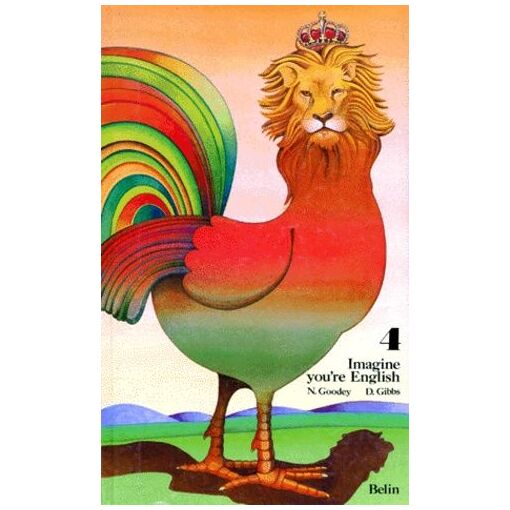 Imagine you're English / 4e / Goodey-Gibbs / Belin