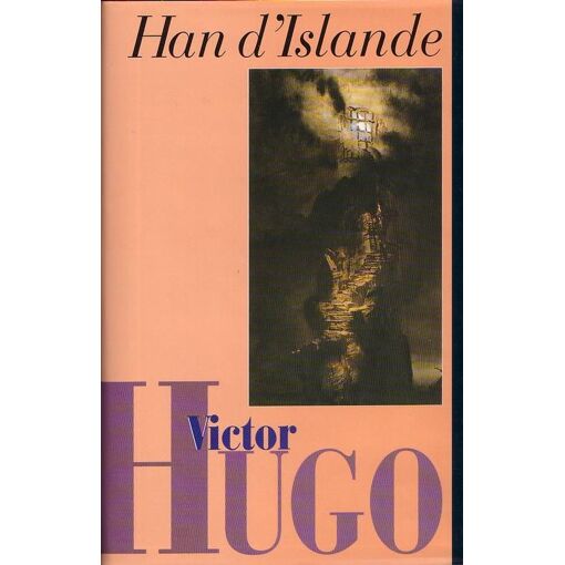 Han d'Islande / Victor Hugo / France Loisirs