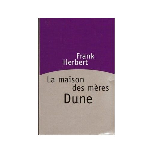 Dune La maison des mères