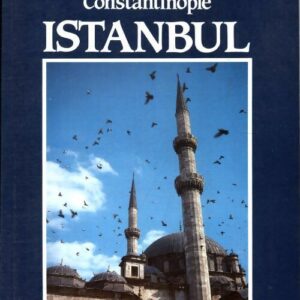 Byzance Constantinople Istanbul / Dogan Gumus / Do-gü Yayinlari