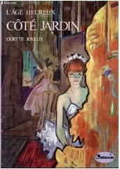 Côté jardin / Odette Joyeux / Hachette La Galaxie