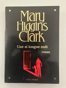 Une si longue nuit / Mary Higgins Clark / Albin Michel