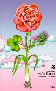 Imagine you're English / 3e / Goodey-Gibbs / Belin
