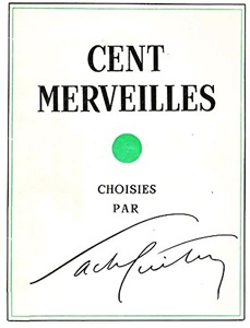 Cent Merveilles choisies par Sacha Guitry / Raoul Solar Editeur / 1954