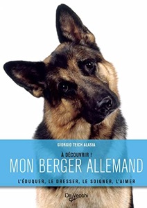Mon berger allemand / Giorgio Teich Alasia / De Vecchi