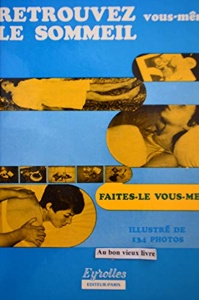 Retrouvez le sommeil vous-même / Pierre Auguste / Editions Eyrolles