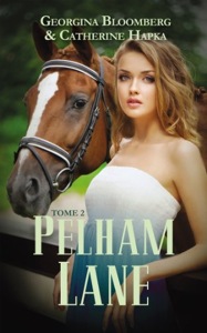 Pelham Lane / Tome 2 / Georgina Bloomberg-Catherine Hapka / Hachette