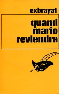 Quand Mario reviendra / Exbrayat / Le Masque
