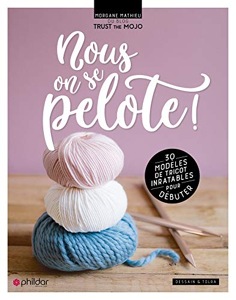 Nous, on se pelote ! / Morgane Mathieu / Dessain et Tolra