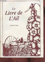 Le livre de l'ail / Emily Thacker / Willow Tree Press
