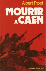 Mourir à Caen / Albert Pipet / Presses de la Cité