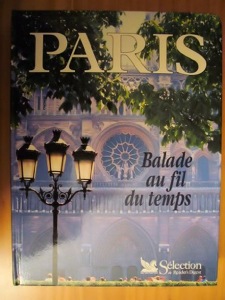 Paris balade au fil du temps / Reader's Digest