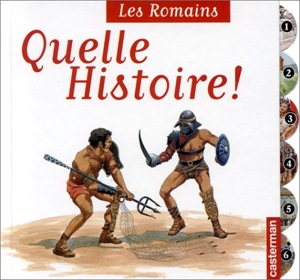 Quelle Histoire ! / Les Pharaons / Casterman