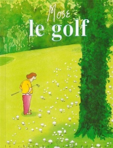 Le golf / Mose / Le Cherche Midi