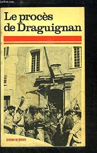 Le procès de Draguignan / Illustrations de Cabu / Editions du Rocher