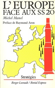 L'Europe face aux SS 20 / Michel Manel / Berger-Levrault
