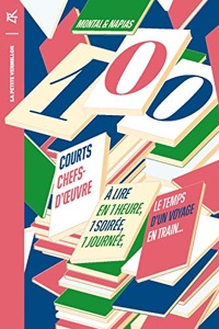 100 courts chefs-d'oeuvre / Jean-Pierre Montal-Jean-Christophe Napias / La Table Ronde