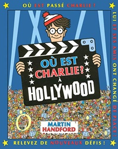 Où est Charlie ? A Hollywood / Martin Hanford / Grund