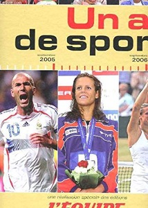 Un an de sport / 2005-2006 / L'Equipe