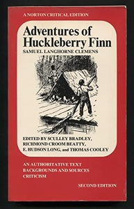 Adventures of Huckleberry Finn / Samuel Langhorne Clemens / Norton Critical Edition