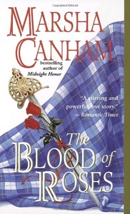 The blood of roses / Marsha Canham / A Dell Books