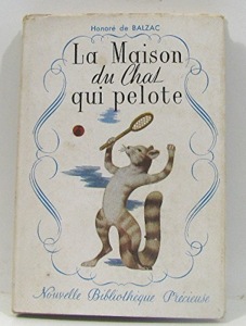 La maison du chat qui pelote-Le bal de Sceaux-La Bourse / Balzac / Grund Nouvelle Bibliothèque Précieuse