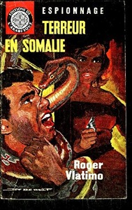 Terreur en Somalie / Roger Vlatimo / Editions de l'Arabesque