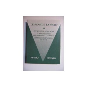 Le sens de la mort / Rudolf Steiner / Triades Editions