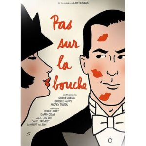 Pas sur la bouche / Alain Resnais / 2 DVD