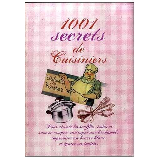 1001 secrets de cuisinier / Paolini Pascale / France Loisirs