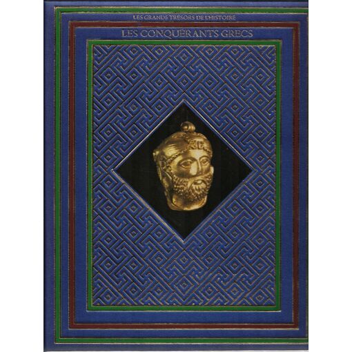 Les conquérants grecs / Lionel Casson / Editions du Fanal