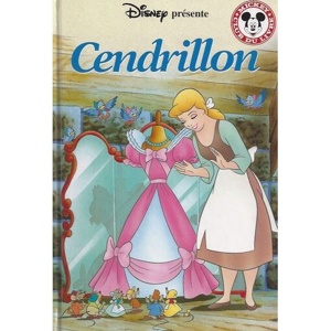 Cendrillon / Walt Disney