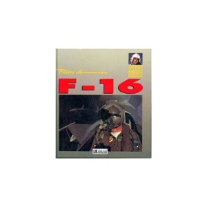 Pilotes de F-16 / Patrick Baudry / Editions Atlas