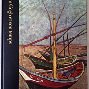Van Gogh et son temps / Robert Wallace / Time-Life Books