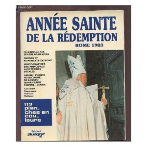 Année Sainte de la Rédemption / Rome 1983 / Edizioni Plurigraf