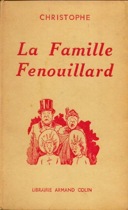 La famille Fenouillard / Christophe / Librairie Armand Colin / 1952