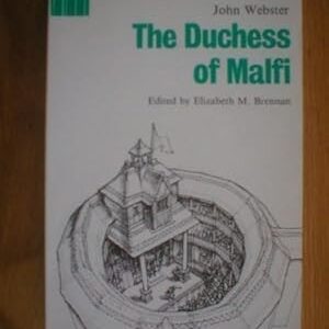 The Duchess of Malfi / John Webster / A & C Black Publishers